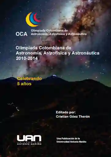 Olimpiadas Colombianas de Astronomía Astrofísica y Astronáutica 2010 2014