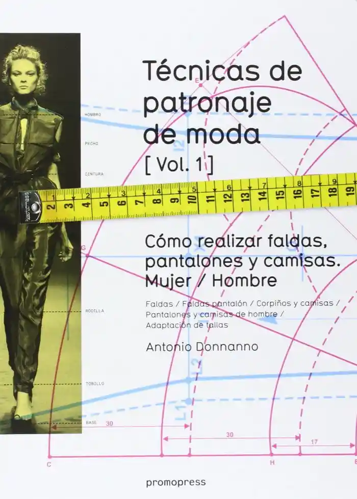 Tecnicas de Patronaje de Moda 1