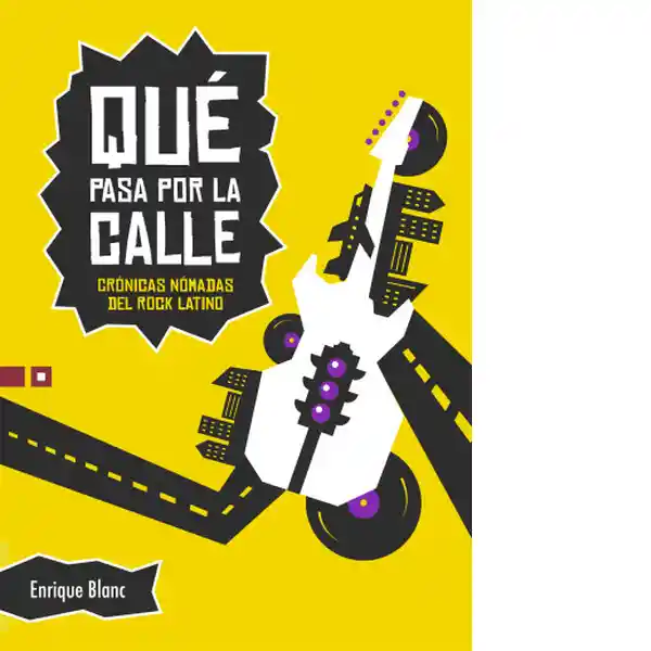 Qué Pasa Por la Calle - Enrique Blanc