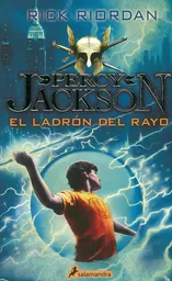 Percy Jackson 1. El Ladrón Del Rayo