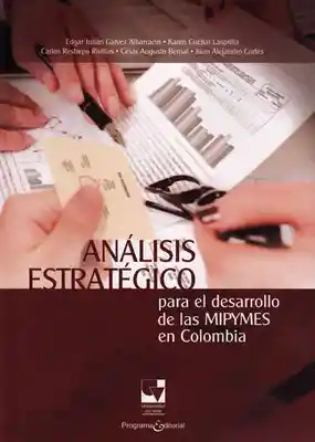 Análisis estratégico para el desarrollo de las MIPYMES en Colombia