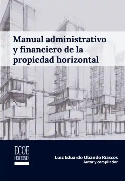 Manual Administrativo y Financiero de la Propiedad Horizontal
