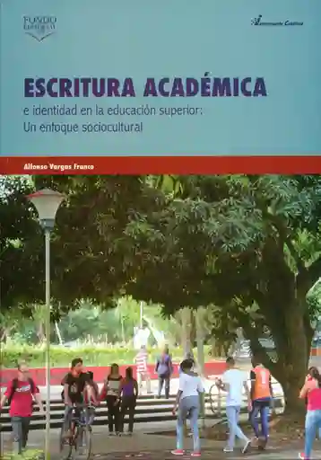 Escritura Académica Identidad en Educación - Alfonso Vargas