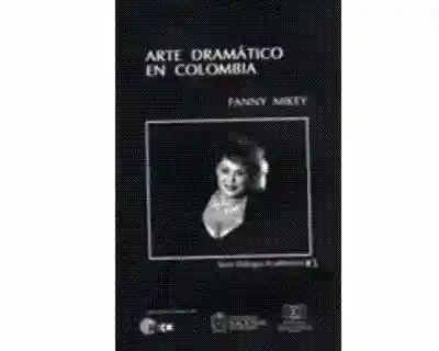 Arte Dramático en Colombia
