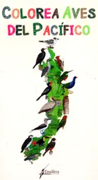 Colorea Aves Del Pacífico Colombiano