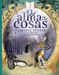 El Alma de Las Cosas