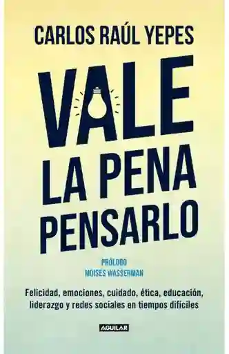 Vale la Pena Pensarlo - Penguin Random House