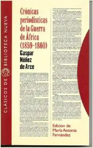 Crónicas Periodísticas de La Guerra de África (1859-1860)