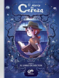 El diario de cereza. Tomo 2