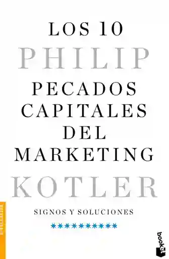 Los 10 Pecados Capitales Del Marketing - Booket