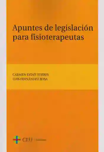 Apuntes de Legislación Para Fisioterapeutas - VV.AA.