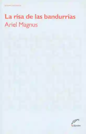 La Risa De Las Bandurrias