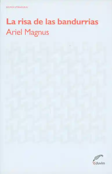 La Risa De Las Bandurrias