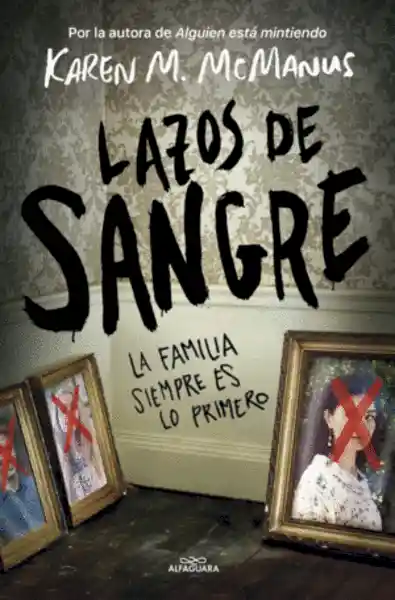Lazos de Sangre - Karen M.