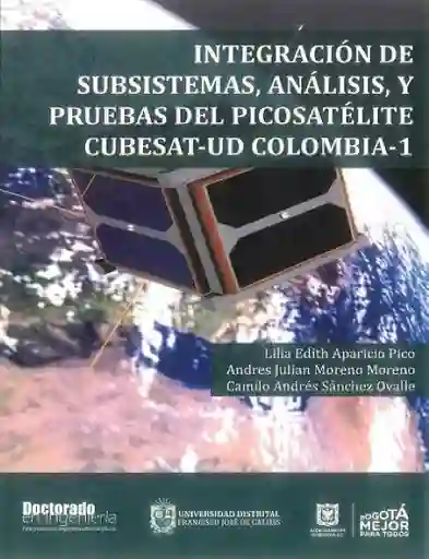 Integración de Subsistemas Análisis y Pruebas Del Picosatélite