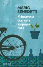 Primavera Con Una Esquina Rota - Mario Benedetti