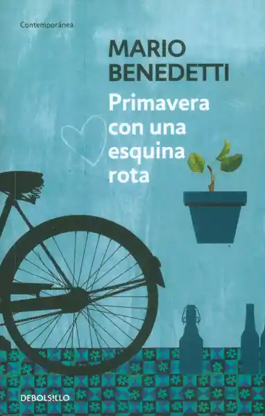 Primavera Con Una Esquina Rota - Mario Benedetti