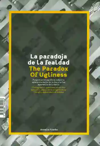 La Paradoja de la Fealdad
