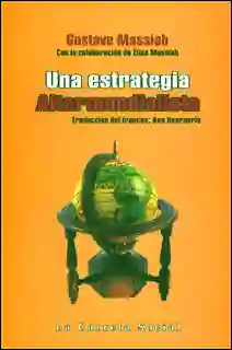 Una estrategia altermundialista