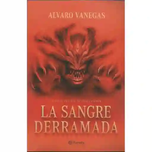 La Sangre Derramada