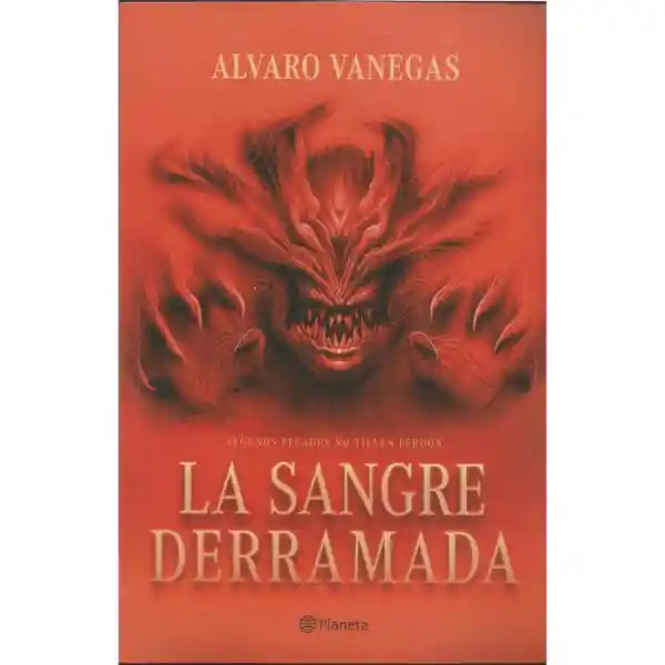 La Sangre Derramada