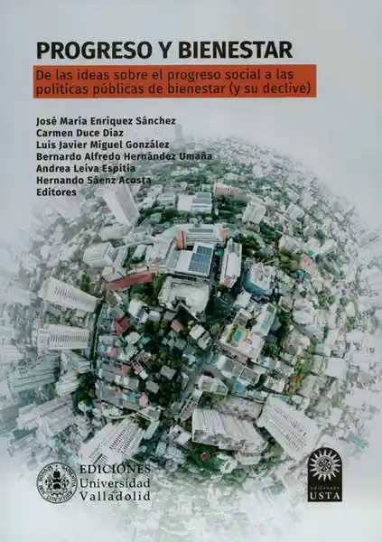 Progreso y Bienestar de Las Ideas Sobre el Progreso Social