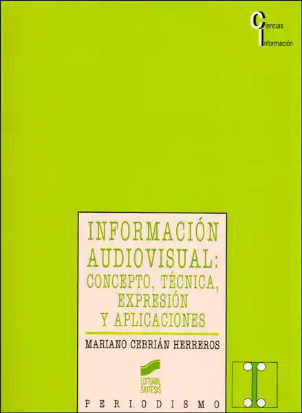 Información Audiovisual - Mariano Cebrón Herreros