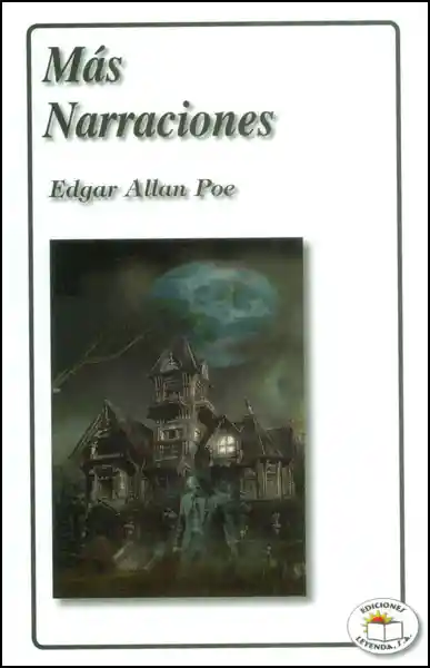 Más Narraciones - Edgar Allan Poe