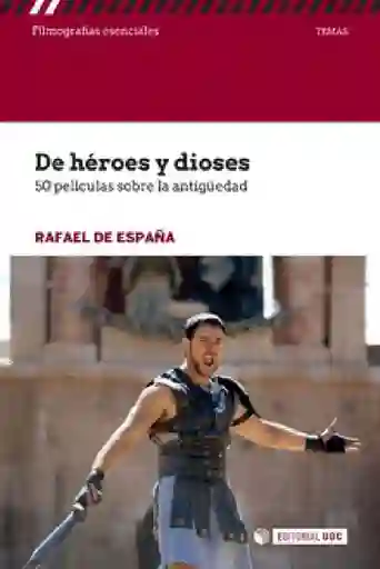 De Héroes Y Dioses