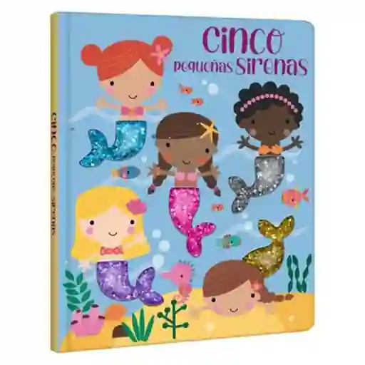 Siente y Aprende. Cinco Pequeñas Sirenas