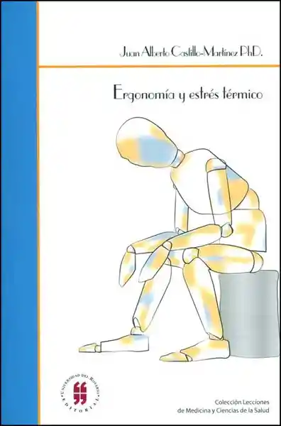 Ergonomía y Estrés Térmico - Juan Alberto Castillo Martínez