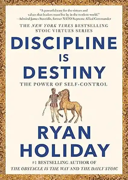 Discipline is Destiny - Holiday Ryan