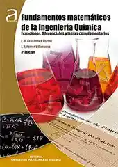 Fundamentos Matemáticos de la Ingeniería Química