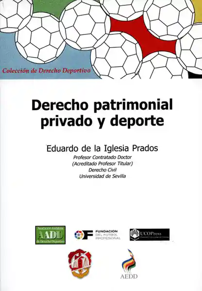 Derecho Patrimonial Privado y Deporte - Eduardo de la Iglesia