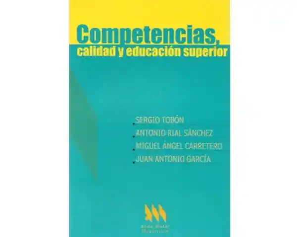 Competencias, calidad y educación superior