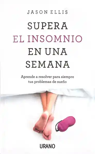 Semana Supera El Insomnio En Una - Jason Ellis