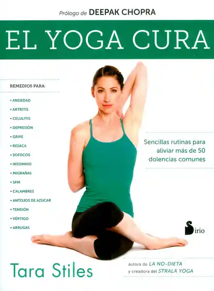 El Yoga Cura - Tara Stiles