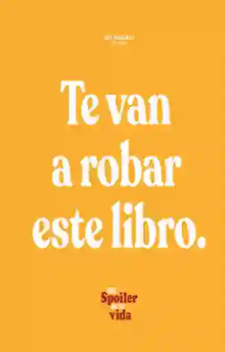 Te Van a Robar Este Libro