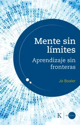 Mente Sin Limites - Boaler Jo