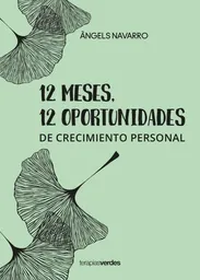 12 Meses 12 Oportunidades de Crecimiento Personal