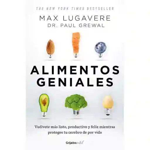 Alimentos Geniales - Max Lugavere