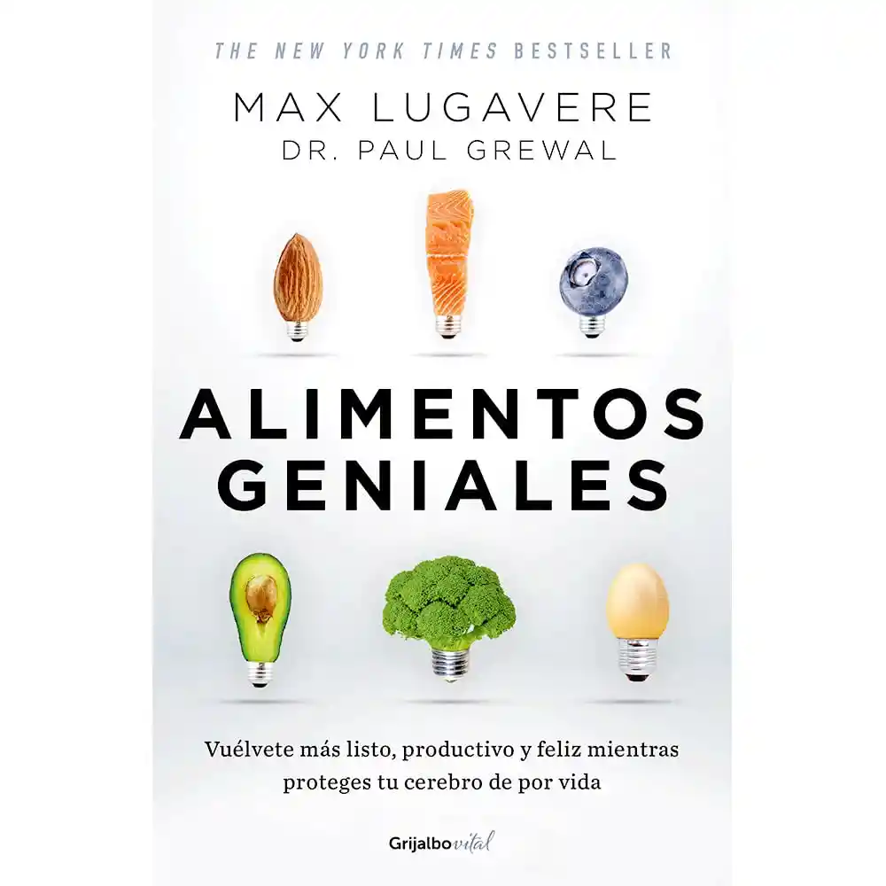 Alimentos Geniales - Max Lugavere