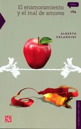 El Enamoramiento y el Mal de Amores Serie - Alberto Orlandini