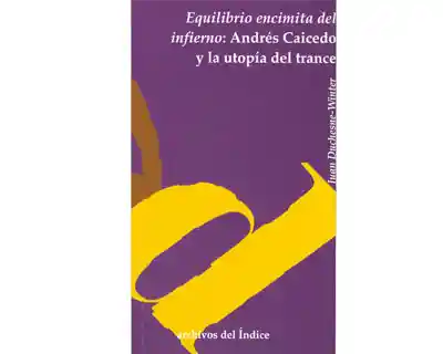 Equilibrio Encimita Del Infierno - Juan Duchesne-Winter