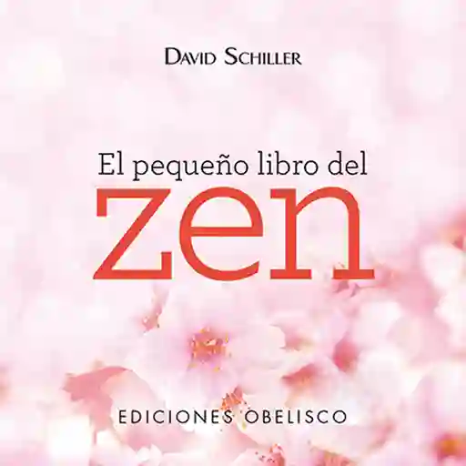 El Pequeño Libro Del Zen
