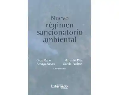 Nuevo Régimen Sancionatorio Ambiental