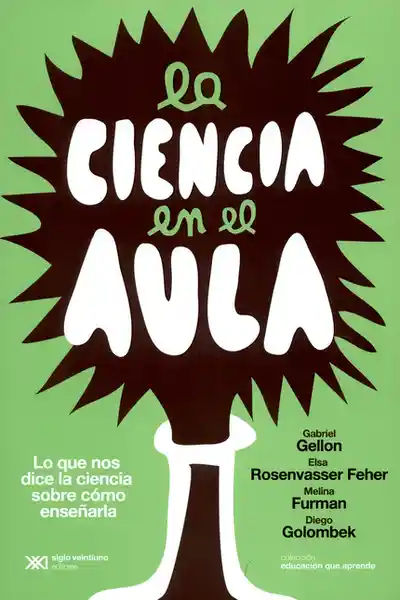 La Ciencia en el Aula - Elsa Rosenvasser Feher