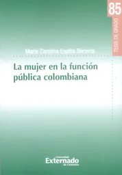 La Mujer en la Función Pública Colombiana.