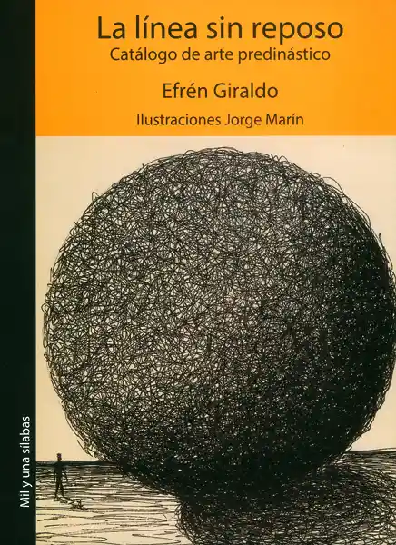 La Línea Sin Reposo. Catálogo de Arte Predinástico