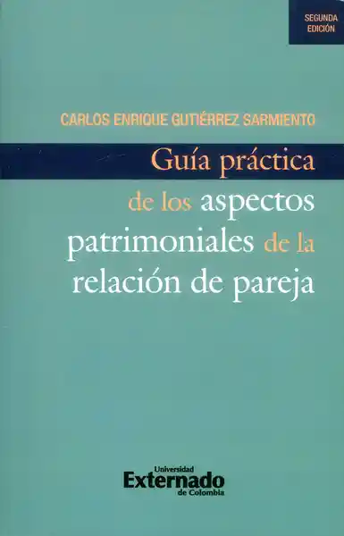 Guía Aspectos Patrimoniales de la Relación de Pareja 2da Edición